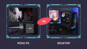 mini pc vs desktop