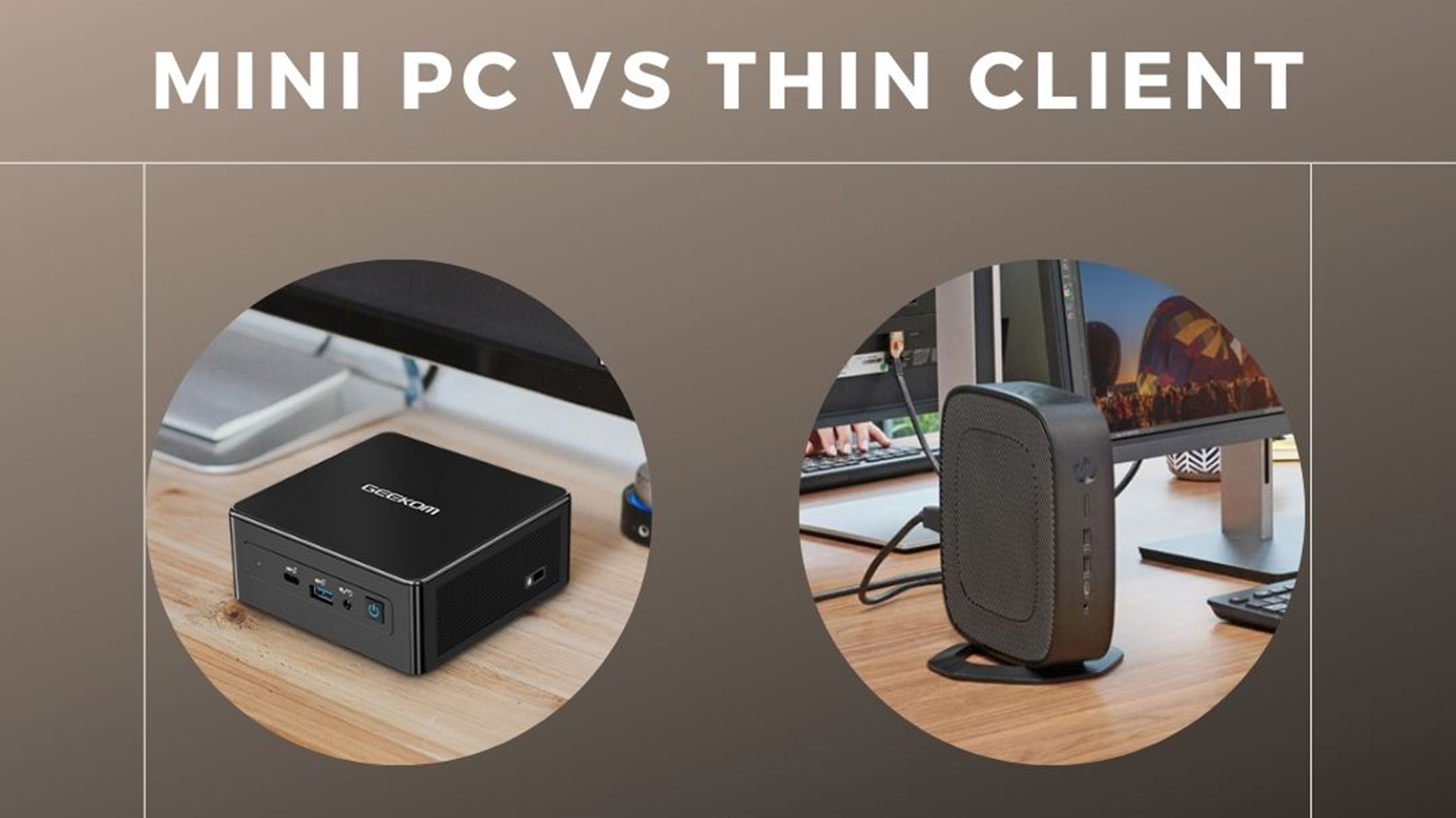 mini pc vs thin client