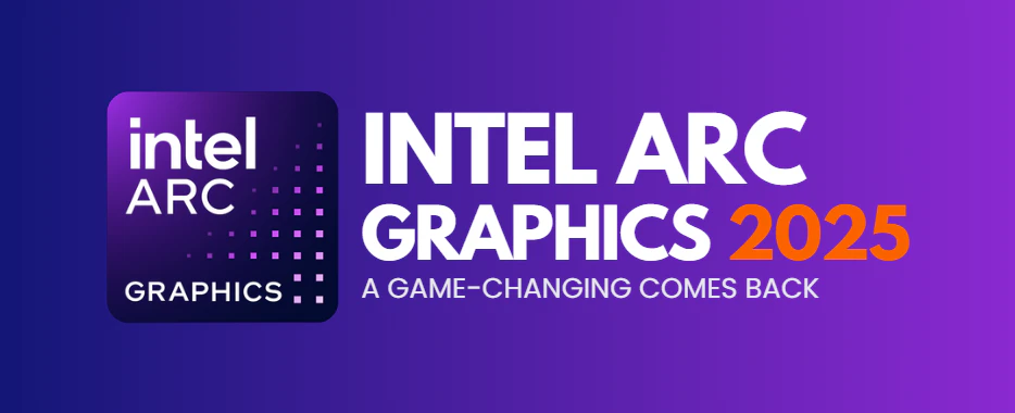 intel arc graphics review 2025